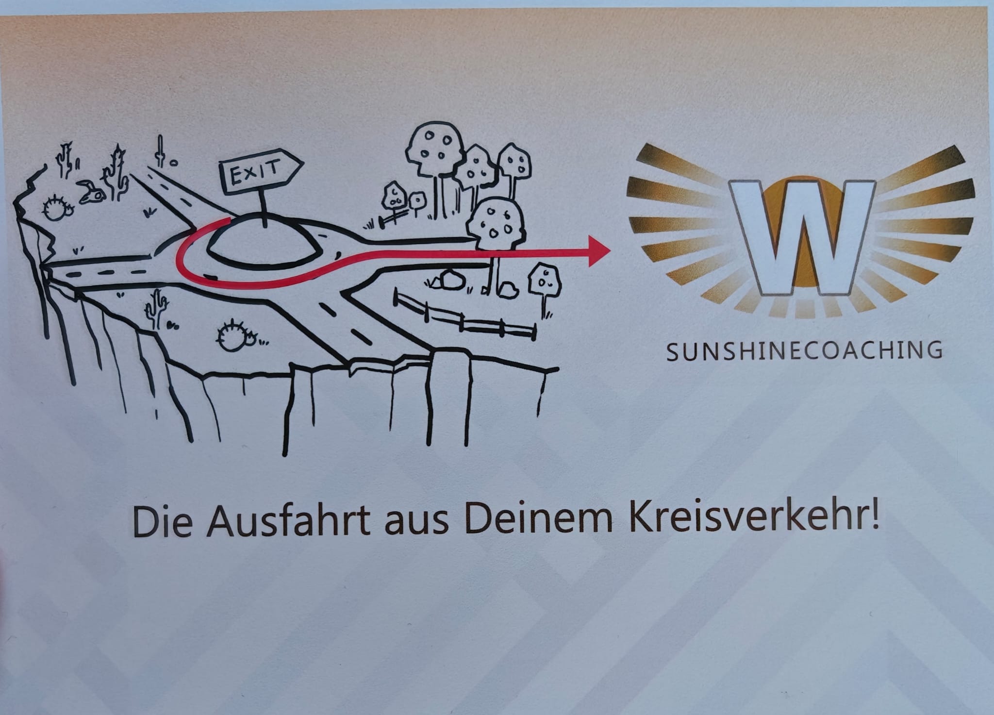 Die Ausfahrt aus Deinem Kreisverkehr – Sunshine Coaching Workshop